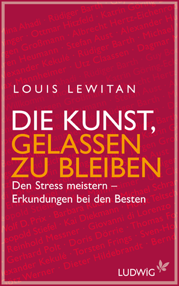 Die Kunst, gelassen zu bleiben